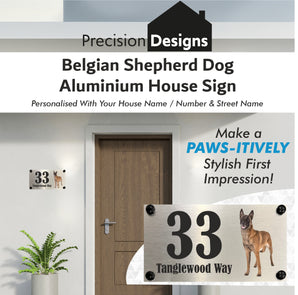 Dog Collection - Belgian Shepherd Dog Aluminium House Sign - Personalised