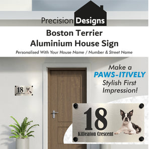 Dog Collection - Boston Terrier Aluminium House Sign - Personalised