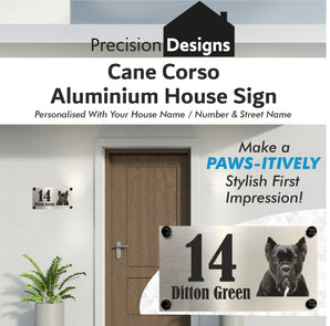 Dog Collection - Cane Corso Aluminium House Sign - Personalised