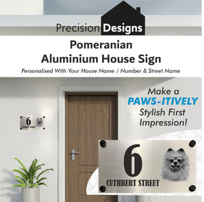 Dog Collection - Pomeranian Aluminium House Sign - Personalised