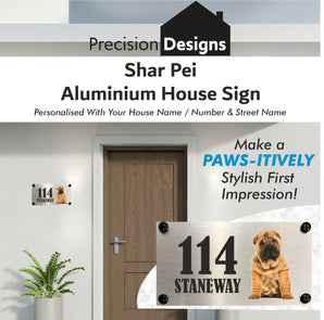 Dog Collection - Shar Pei Aluminium House Sign - Personalised