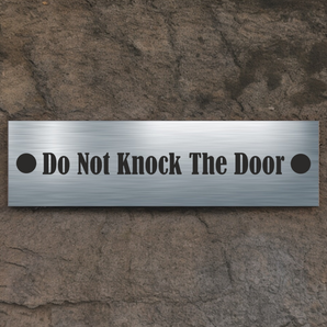 ANY TEXT - Aluminium Sign Personalised With Your Text - Example DO NOT KNOCK THE DOOR ( 5.5cm x 20cm )