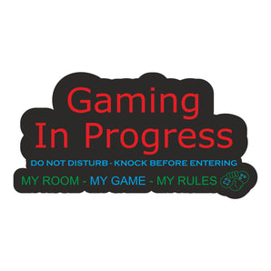 Gaming In Progress - Do Not Disturb Kids Bedroom Door Sign - Unique Gift