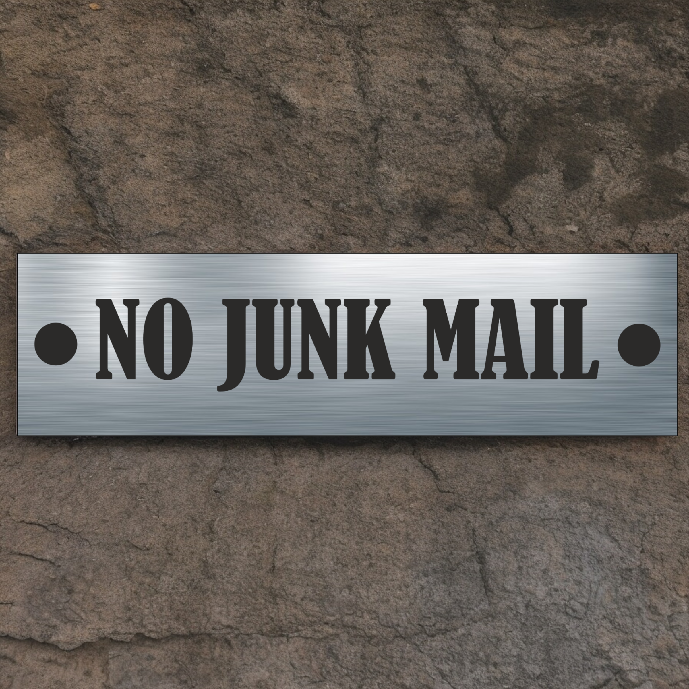 ANY TEXT - Aluminium Sign Personalised With Your Text - Example NO JUNK MAIL ( 5.5cm x 20cm )