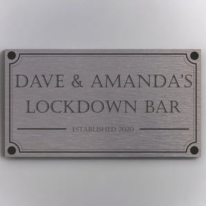 FUN - Lockdown Bar Sign Aluminium Personalised Bar Sign - With Any Name ( 11cm x 20cm )